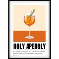 Poster "Holy Aperoly" mit Rezept – Farbenfrohe Küchen-Wanddeko – Modernes Cocktail-Bild für Bar, Balkon & Wohnzimmer